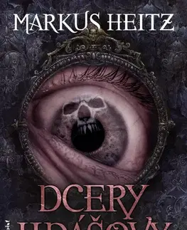 Sci-fi a fantasy Dcery Jidášovy - Markus Heitz