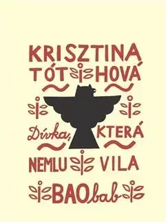 Rozprávky Dívka, která nemluvila - Krisztina Tóthová