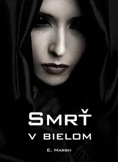 Slovenská beletria Smrť v bielom - Evelyn Marsh