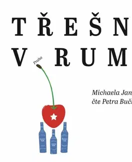 Humor a satira Cosmopolis Třešně v rumu - audiokniha