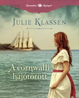 Romantická beletria A cornwalli hajótörött - Julie Klassenová