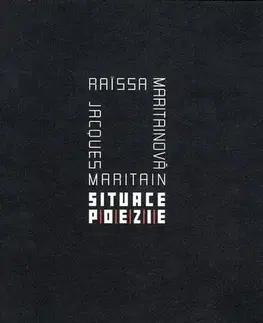 Eseje, úvahy, štúdie Situace poezie - Jacques Maritain,Raissa Maritain