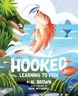 Encyklopédie pre deti a mládež - ostatné Hooked - Al Brown
