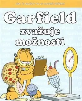 Komiksy Garfield zvažuje možnosti - Jim Davis