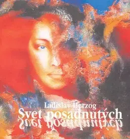 Poézia Svet posadnutých - Ladislav Herzog