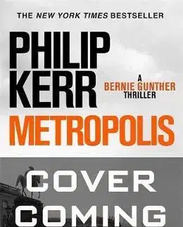 Detektívky, trilery, horory Metropolis - Philip Kerr