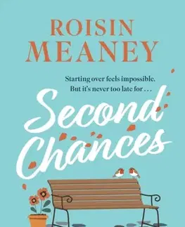 Romantická beletria Second Chances - Roisin Meaney