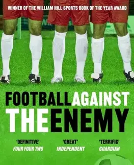 Šport Football Against The Enemy - Simon Kuper