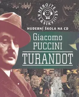 Umenie - ostatné Radioservis Nebojte se klasiky 16 - Turandot