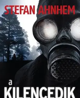 Detektívky, trilery, horory A kilencedik - Stefan Ahnhem,Beáta Dobosi