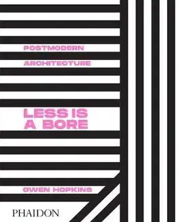 Architektúra Postmodern Architecture - Owen Hopkins