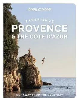 Európa Lonely Planet Experience Provence & the Cote d'Azur , 2nd edition - Kolektív autorov