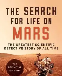 Astronómia, vesmír, fyzika Search for Life on Mars - Elizabeth Howell,Nicholas Booth