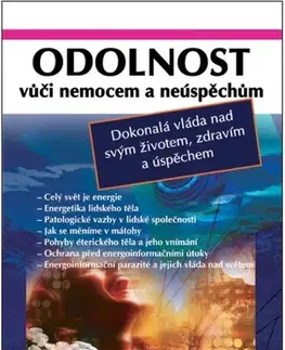 Mágia a okultizmus Odolnost vůči nemocem a neůspěchům - Dmitrij Veriščagin,Zdena Bočarová