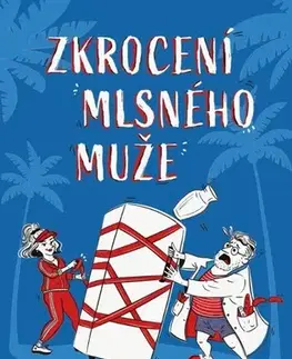 Humor a satira Zkrocení mlsného muže, 2. vydání - Jitka Ludvíková