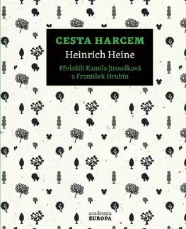 Svetová beletria Cesta Harcem - Heinrich Heine,František Hrubín,Kamila Jiroudková