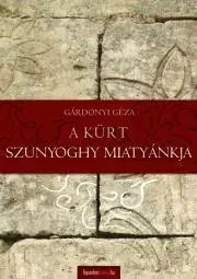 Svetová beletria A kürt - Szunyoghy miatyánkja - Géza Gárdonyi