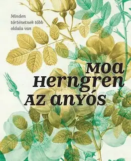 Svetová beletria Az anyós - Moa Herngren,Pap Vera Ágnes