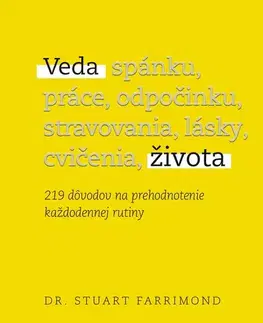 Zdravie, životný štýl - ostatné Veda života - Stuart Farrimond, Dr.,Ivana Kociská