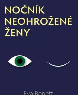Romantická beletria Nočník neohrožené ženy - Eva Benett