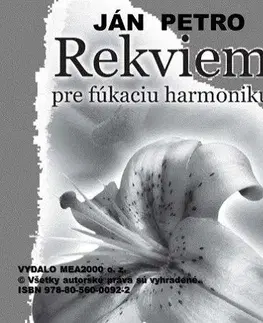 Poézia Rekviem pre fúkaciu harmoniku - Petro Ján
