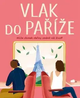 Romantická beletria Vlak do Paříže - Lorraine Brown,Jana Rajnyšová