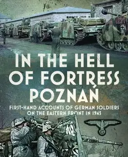 História In the Hell of Fortress Poznan - Heinrich Lohse,Kurt F Lange,Jonny Neuwirth