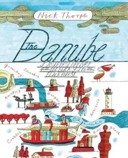 Cestopisy The Danube - Thorpe Nick