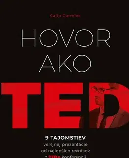 Biznis a kariéra Hovor ako TED - Carmine Gallo