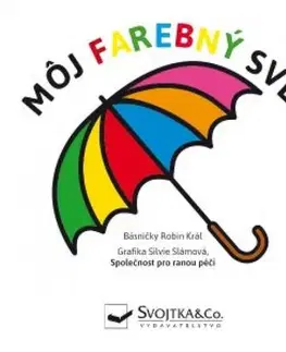 Leporelá, krabičky, puzzle knihy Môj farebný svet - Robin Král