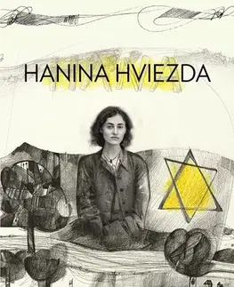 Historické romány Hanina hviezda - Miroslav Frindt
