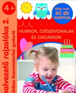 Pre deti a mládež - ostatné Vonalvezető rajzolóka 2. - Hurkok, csészevonalak és cikcakkok - Játékos finommotorikai gyakorló - több mint 60 db matrica