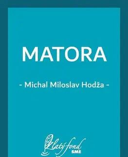 Poézia Matora - Miloslav Michal Hodža