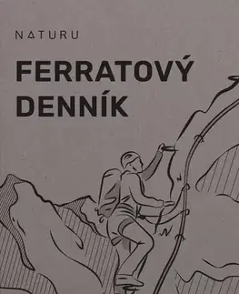 Turistika, skaly Ferratový denník