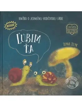 Pre deti a mládež - ostatné Ľúbim ťa - Iryna Zelyk