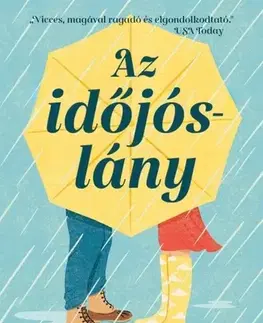 Romantická beletria Az időjóslány - Rachel Lynn Solomon