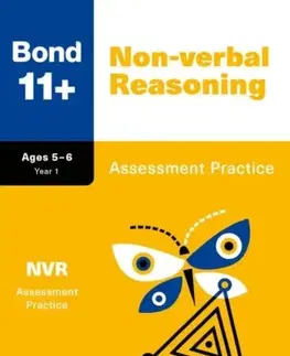 Príprava do školy, pracovné zošity Bond 11+ Non-verbal Reasoning Assessment Practice Papers Age 5-6 (for GL Assessment & other 11 plus exams) - Alison Primrose,11+