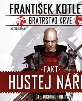 Sci-fi a fantasy Epocha Fakt hustej nářez - Bratrstvo krve 2 (audiokniha)