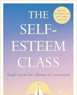 Psychológia, etika The Self-Esteem Class - Yoon Hong Gyun