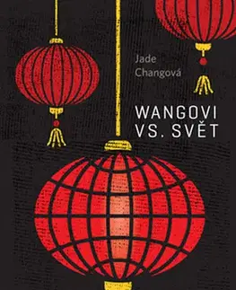 Svetová beletria Wangovi versus svět - Jade Changová