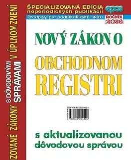 Zákony, zbierky zákonov Nový zákon o obchodnom registri 6/2026