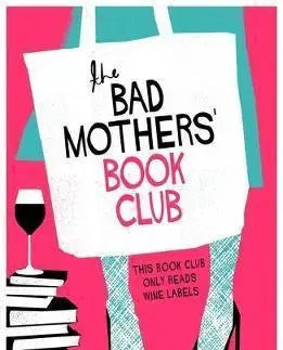 Cudzojazyčná literatúra The Bad Mothers' Book Club - Keris Staintonová