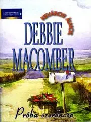 Romantická beletria Próba szerencse - Debbie Macomber