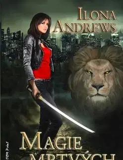 Sci-fi a fantasy Magie mrtvých - Ilona Andrews