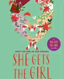Young adults She Gets the Girl at Christmas - Rachael Lippincott,Alyson Derrick