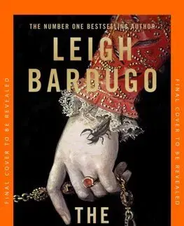 Sci-fi a fantasy The Familiar - Leigh Bardugo