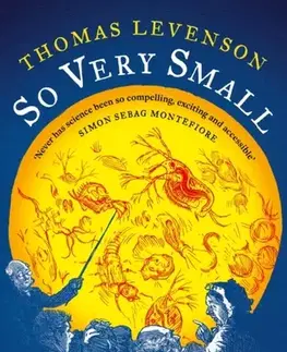 História So Very Small - Thomas Levenson