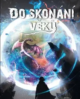Sci-fi a fantasy Do skonání věků - Žaneta Neužilová