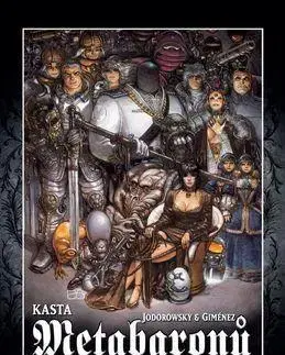 Komiksy Kasta metabaronů 1.-8. díl - Alexandro Jodorowsky,Juan Gimenez