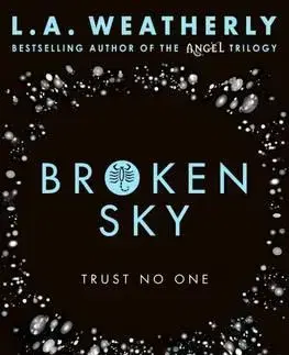 Cudzojazyčná literatúra Broken Sky - L. A. Weatherly